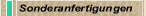 Sonderanfertigungen